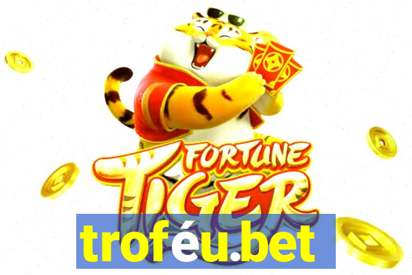 troféu.bet