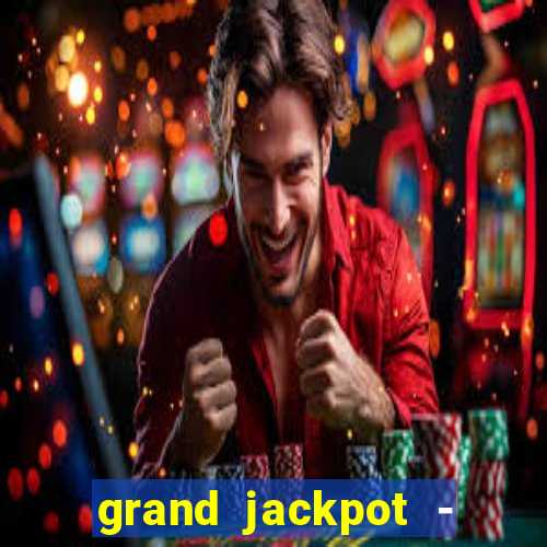 grand jackpot - casino slots