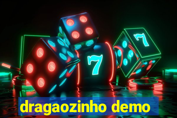 dragaozinho demo