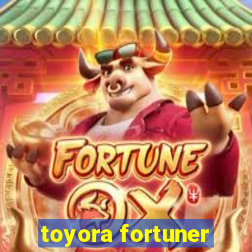 toyora fortuner