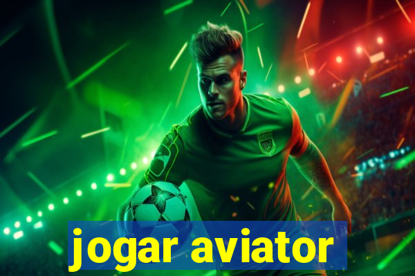 jogar aviator