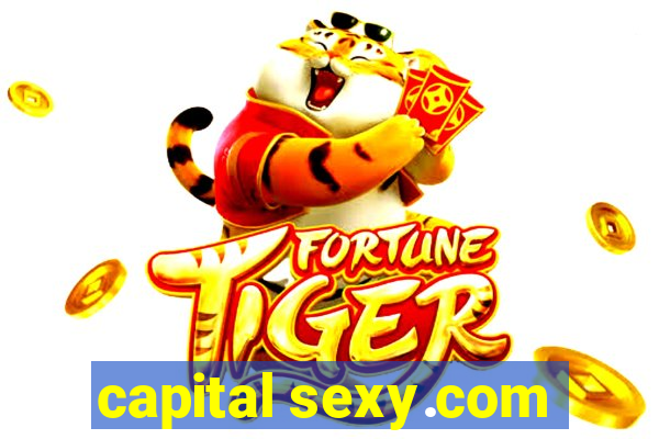 capital sexy.com