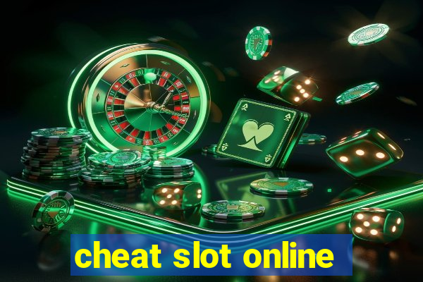 cheat slot online