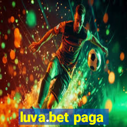 luva.bet paga