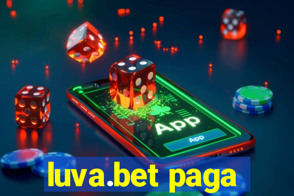 luva.bet paga