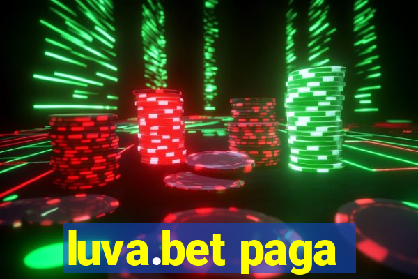 luva.bet paga