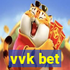 vvk bet