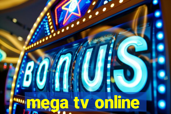 mega tv online