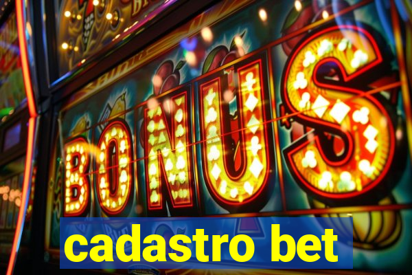 cadastro bet