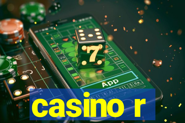 casino r