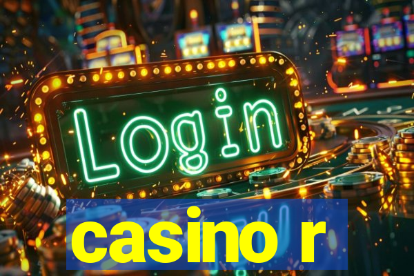 casino r