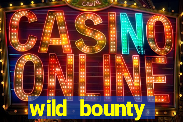 wild bounty showdown slot