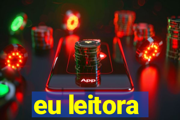 eu leitora