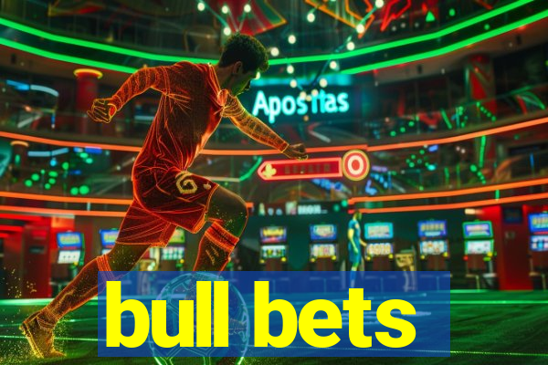 bull bets