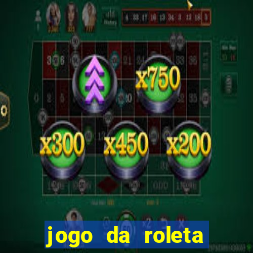 jogo da roleta como funciona