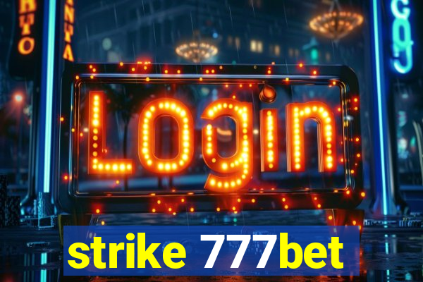 strike 777bet