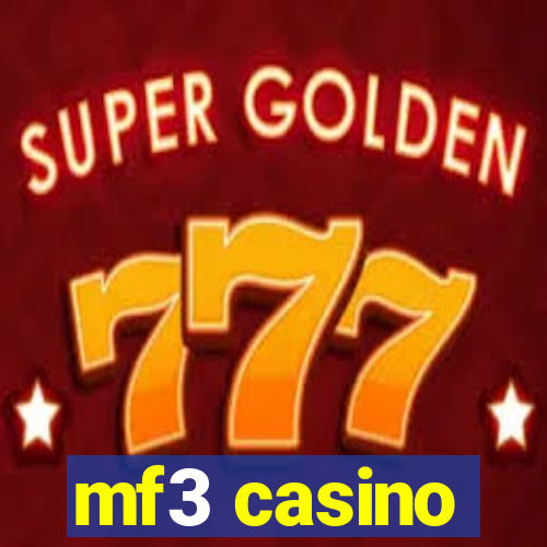 mf3 casino