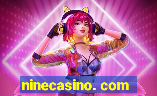 ninecasino. com