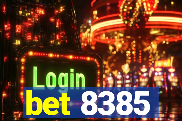 bet 8385