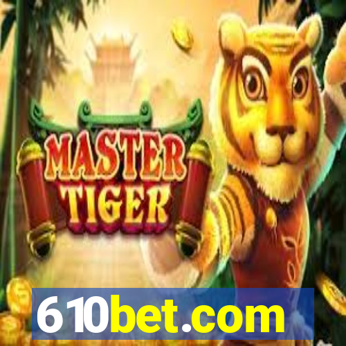 610bet.com