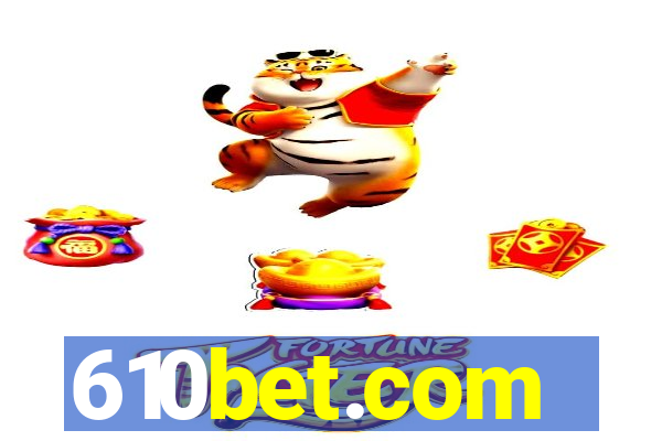 610bet.com