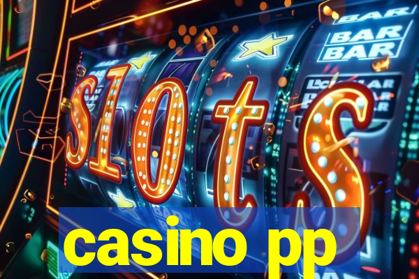 casino pp