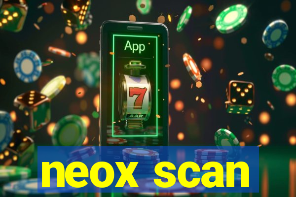 neox scan