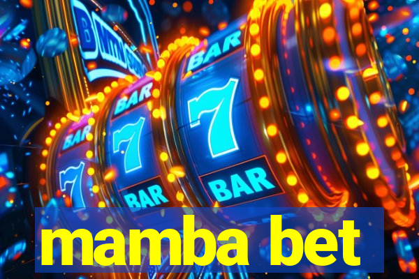 mamba bet