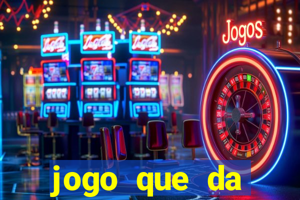 jogo que da dinheiro de vdd