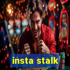 insta stalk