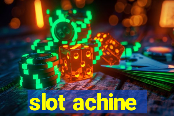 slot achine