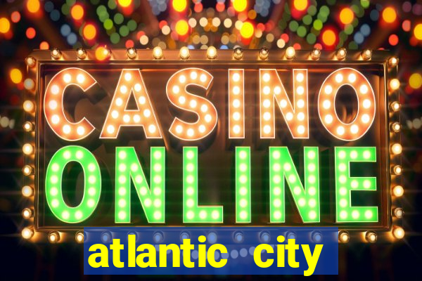 atlantic city casino in new jersey