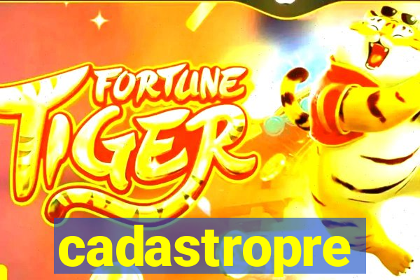 cadastropre