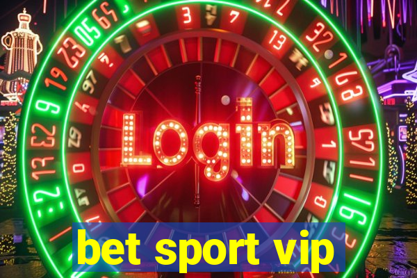 bet sport vip