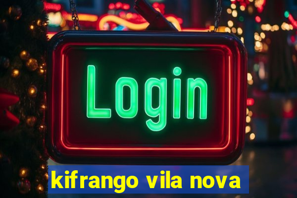 kifrango vila nova