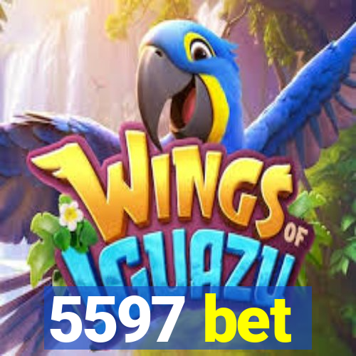 5597 bet