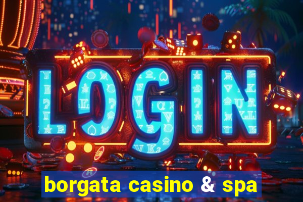 borgata casino & spa