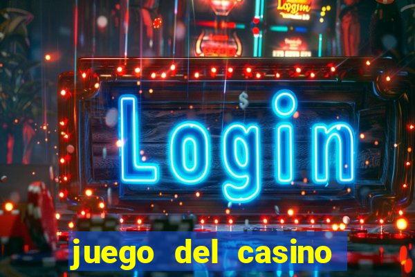 juego del casino la ruleta