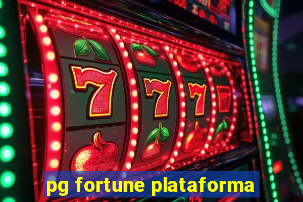 pg fortune plataforma