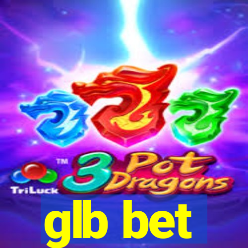 glb bet