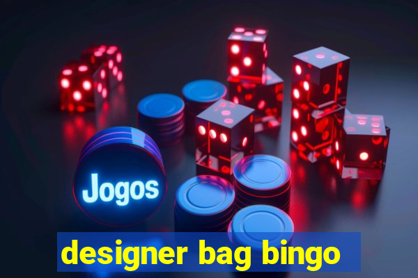 designer bag bingo