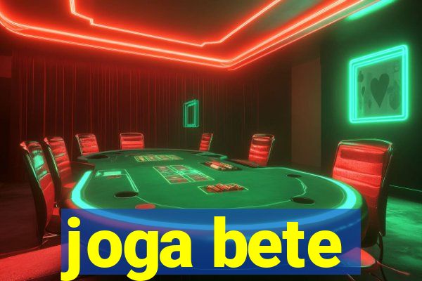 joga bete