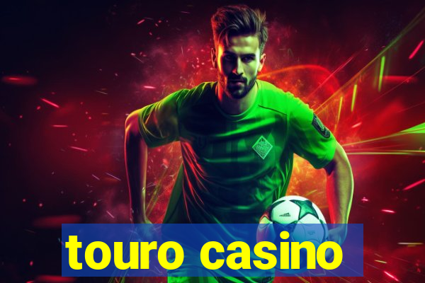 touro casino