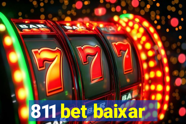 811 bet baixar