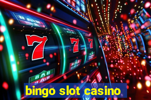 bingo slot casino