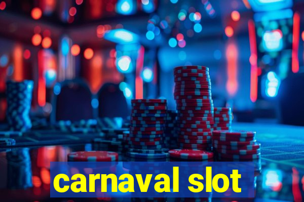 carnaval slot