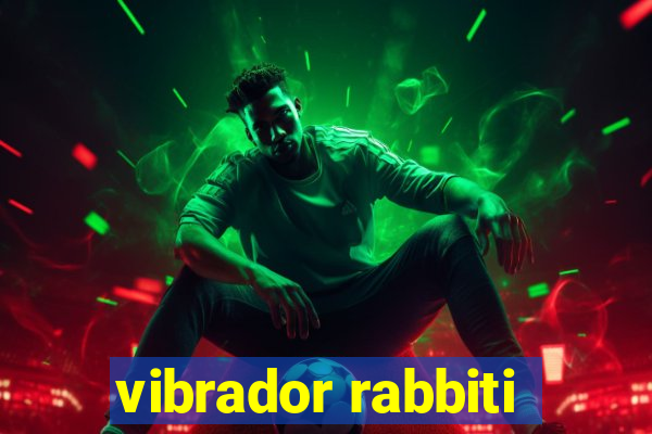 vibrador rabbiti