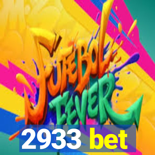 2933 bet