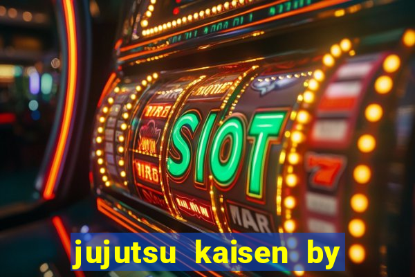 jujutsu kaisen by maplestar full