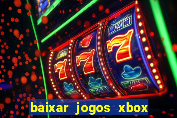 baixar jogos xbox 360 rgh